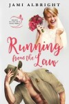 Book cover for Running From the Law