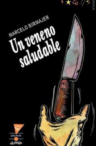 Cover of UN Veneno Saludable