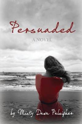 Book cover for Persuaded