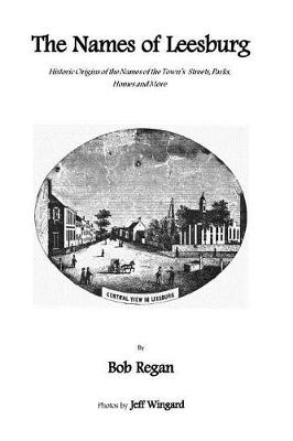 Book cover for The Names of Leesburg