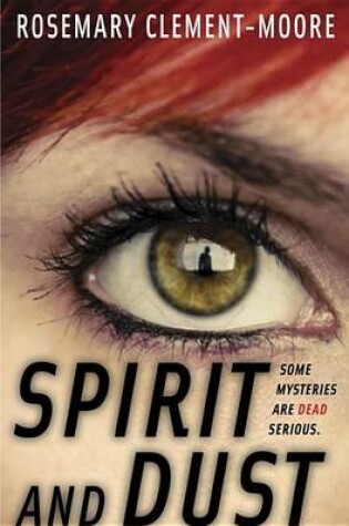 Cover of Spirit and Dust