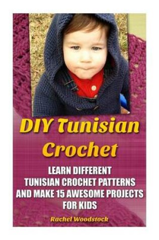 Cover of DIY Tunisian Crochet