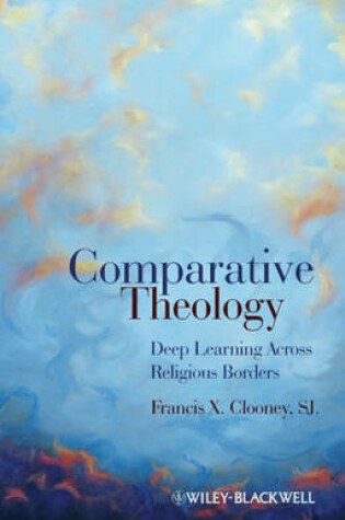 Cover of Comparative Theology - Deep Learning Across Religious Borders