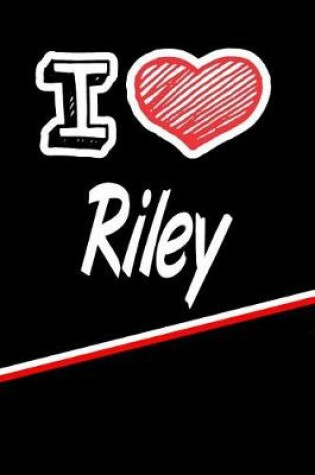 Cover of I Love Riley