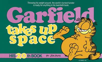 Book cover for Garfield Takes Up Space