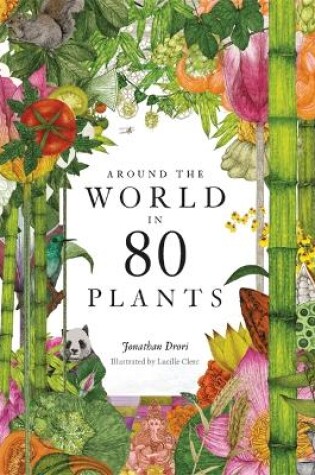 Cover of Around the World in 80 Plants