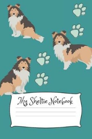 Cover of My Sheltie Notebook