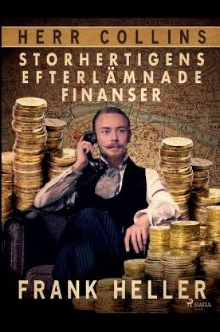 Cover of Storhertigens efterlämnade finanser