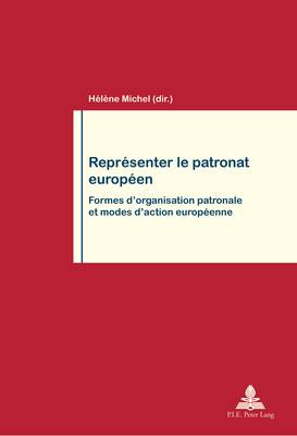 Book cover for Repraesenter Le Patronat Europaeen