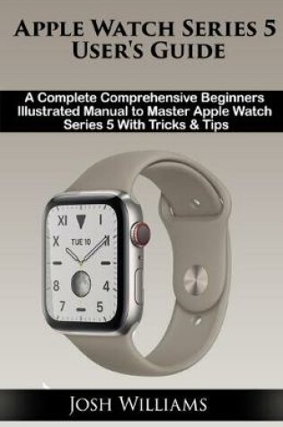 Cover of Apple Watch Series 5 User's Guide