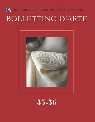 Book cover for Bollettino d'Arte. 2017. Serie VII-Fascicolo N. 35-36