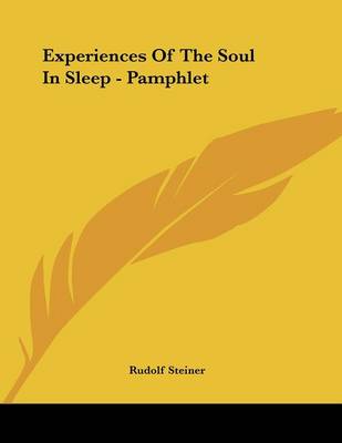 Book cover for Experiences Of The Soul In Sleep - Pamphlet