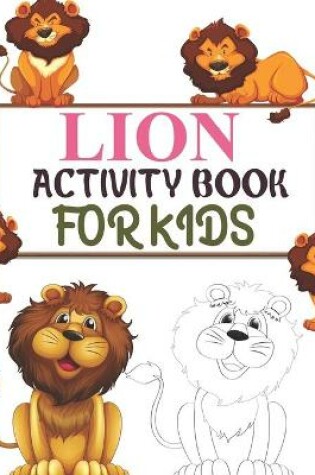 Cover of Lion Activity Book For Kids