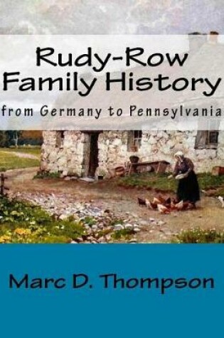 Cover of Rudy-Row Family History