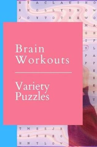 Cover of Brain Workouts Variety Puzzles