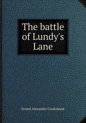 Book cover for The battle of Lundy's Lane