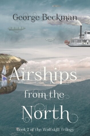 Cover of Airships from the North