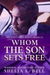 Book cover for Whom the Son Sets Free