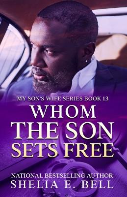 Cover of Whom the Son Sets Free