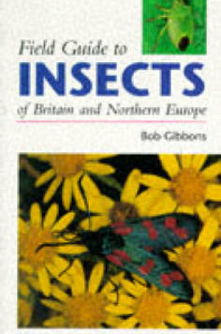 Cover of Field Guide to Insects of Britain & Europe