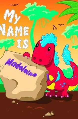 Cover of My Name is Madeleine
