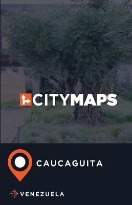 Book cover for City Maps Caucaguita Venezuela