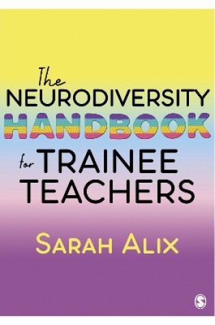 Cover of The Neurodiversity Handbook for Trainee Teachers