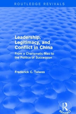 Book cover for Revival: Leadership, Legitimacy, and Conflict in China (1984)