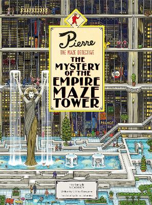 Book cover for Pierre The Maze Detective: The Mystery of the Empire Maze Tower