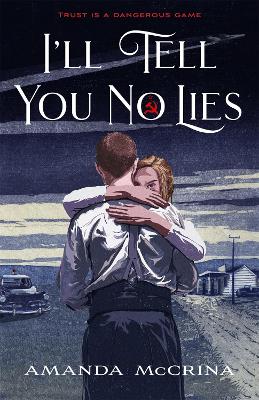Cover of I'll Tell You No Lies
