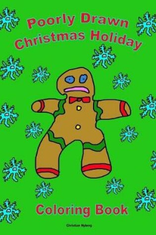 Cover of Poorly Drawn Christmas Holiday Coloring Book