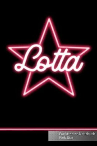 Cover of Lotta Punktraster Notizbuch Pink Star