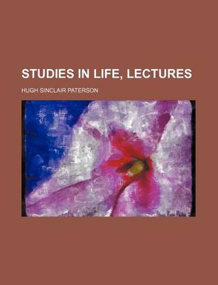 Book cover for Studies in Life, Lectures