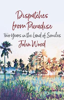 Book cover for Dispatches from Paradise