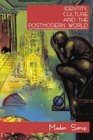 Cover of Identity, Culture and the Postmodern World