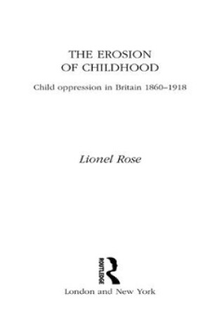 Cover of The Erosion of Childhood