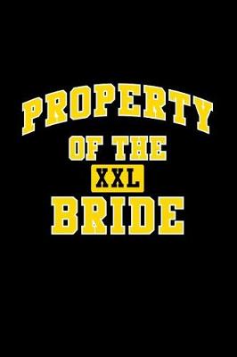 Book cover for Property of the Bride