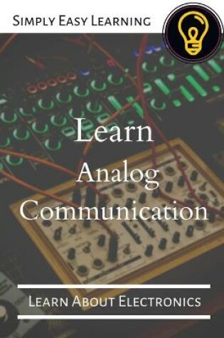 Cover of Learn Analog Communication