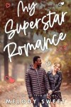 Book cover for My Superstar Romance