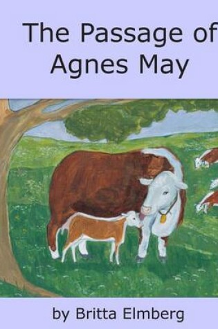 Cover of The Passage of Agnes May