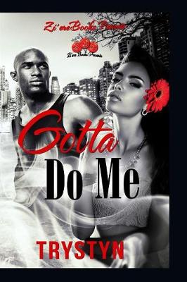 Book cover for Gotta Do Me