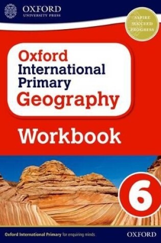 Cover of Oxford International Geography: Workbook 6