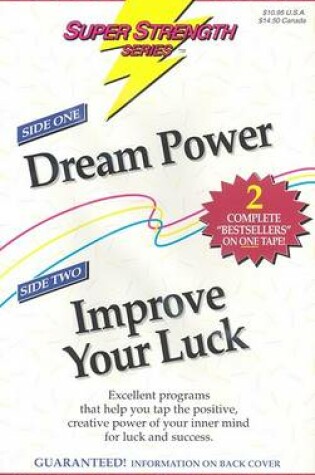 Cover of Dream Power + Improve Your Luck