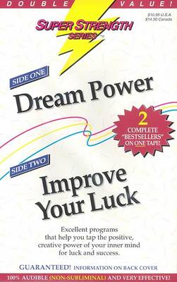 Cover of Dream Power + Improve Your Luck