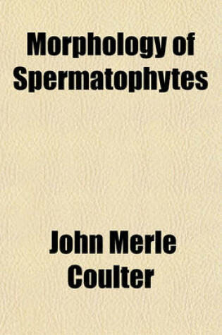 Cover of Morphology of Spermatophytes
