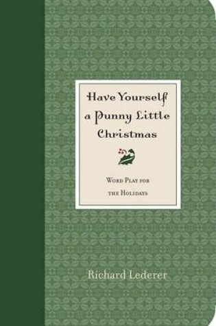 Cover of Have Yourself a Punny Little Christmas