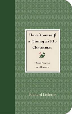 Book cover for Have Yourself a Punny Little Christmas