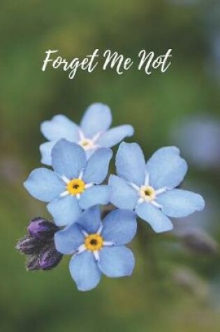 Cover of Forget Me Not