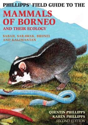 Book cover for Phillipps Field Guide to the Mammals of Borneo (2nd edition)