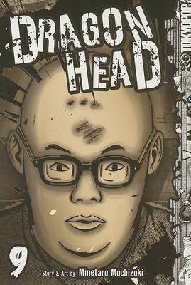 Cover of Dragon Head, Volume 9